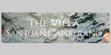 The Villa San Juan Capistrano